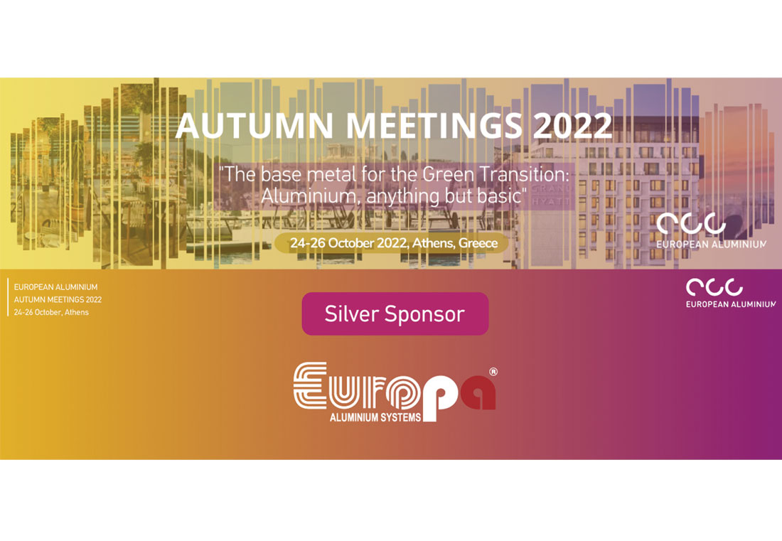 , Η EUROPA SILVER SPONSOR  στα  “EUROPEAN ALUMINIUM AUTUMN MEETINGS 2022”., Κτίσμα &amp; Αλουμίνιο