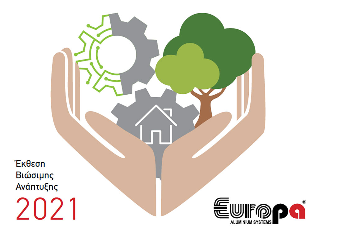 , Δημοσίευση της 1ης Έκθεσης Βιώσιμης Ανάπτυξης της Europa!, Κτίσμα &amp; Αλουμίνιο