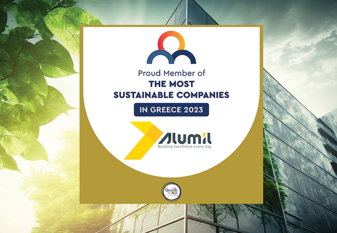 , H ALUMIL ανάμεσα στις “The Most Sustainable  Companies in Greece 2023” για τρίτη συνεχή χρονιά, Κτίσμα &amp; Αλουμίνιο